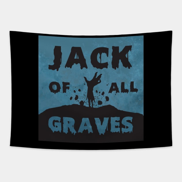 Jack of All Graves Zombie Hand Logo Tapestry by Jack of All Graves