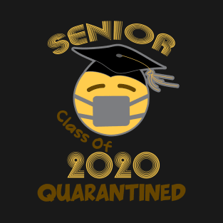 Class Of 2020 Quarantined T-Shirt