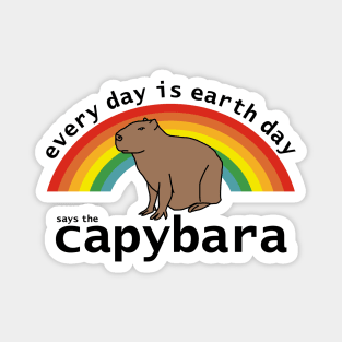 Every Day is Earth Day Says the Capybara Magnet