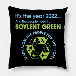 2022 Soylent Green Pillow