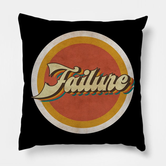 circle vintage Failure Pillow by KewanAlasStore