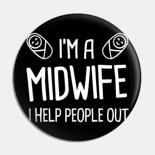 Funny & Cute Midwife Doula Hospital Nurse Pin