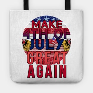 Make 4th of July Great Again Tote