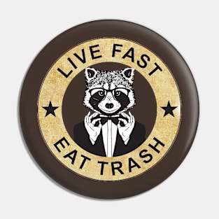 live fast Pin