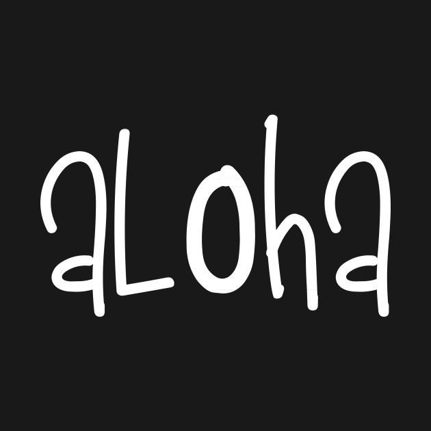 Discover Aloha Hawaii T-Shirt - Aloha Vibes - T-Shirt