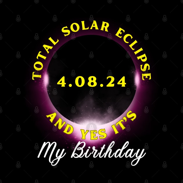 TOTAL ECLIPSE 2024 AND YES IT'S MY BIRTHDAY by Lolane