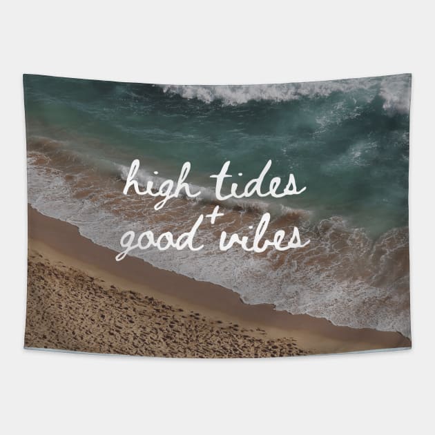 High Tide & Good Vibes Tapestry by Hello Sunshine