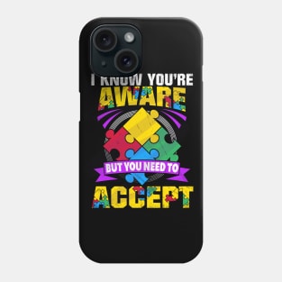 autism acceptance  awareness Phone Case