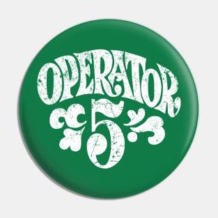 Operator 5 Pin