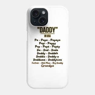 Father's day, Nicknames for Dad, Father's gifts, Dad's Day gifts, father's day gifts Phone Case