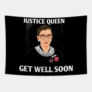 justice queen get well soon RBG Tapestry