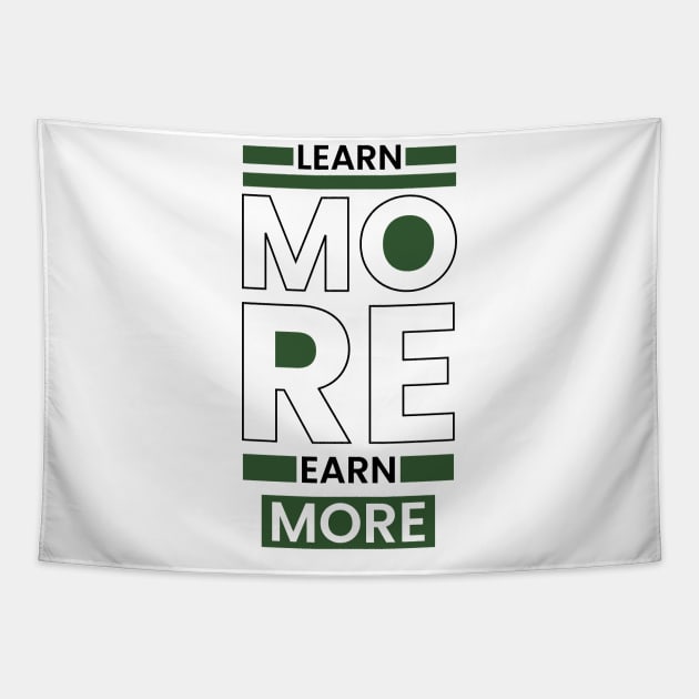 Learn more earn more typography Tapestry by emofix