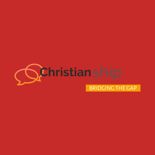 Christianship T-Shirt