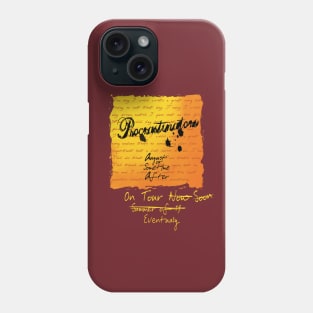 Procrastinators Phone Case