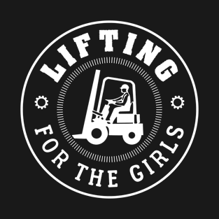 Forklift Lifting Warehouse gift T-Shirt