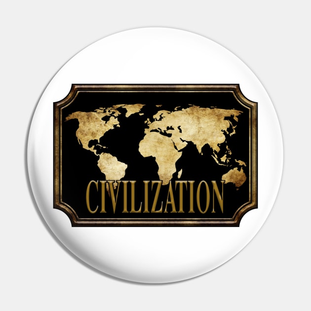 CIVILIZATION MAP Pin by theanomalius_merch