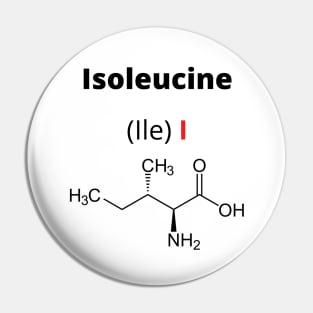 Amino acid Isoleucine Pin