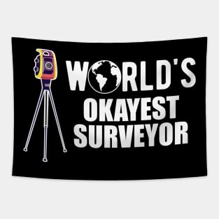 Surveyor - World's Okayest Surveyor Tapestry