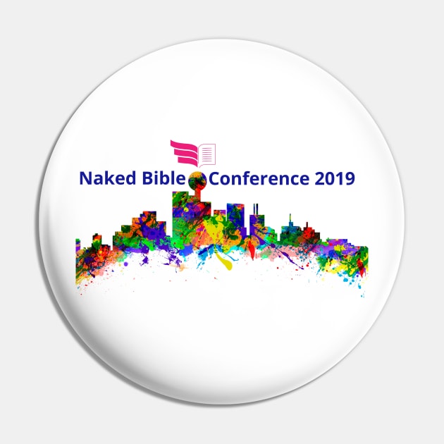 Naked Bible Conference 2019 Pin by Naked Bible