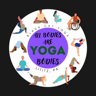 All Bodies Are Yoga Bodies T-Shirt