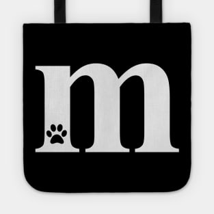 Letter M Lower Case m Alphabet tee with dog & cat paw T-Shirt Tote