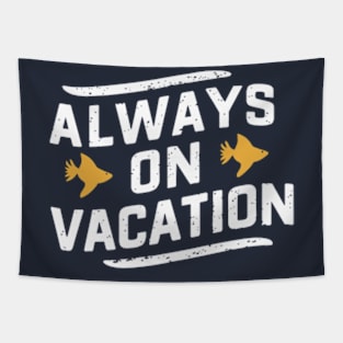 Always on Vacation Tapestry