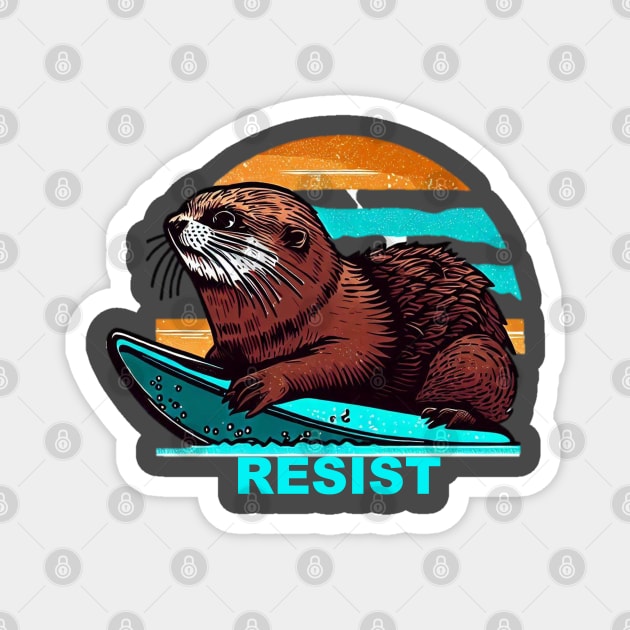 surfing otter 841 RESIST Magnet by REDWOOD9