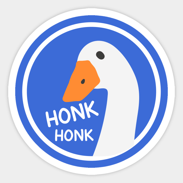Goose Honk! Untitled Goose Game Sticker TeePublic