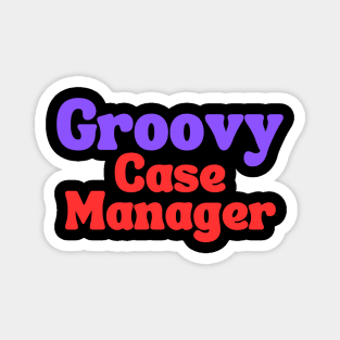 Groovy Case Manager Magnet