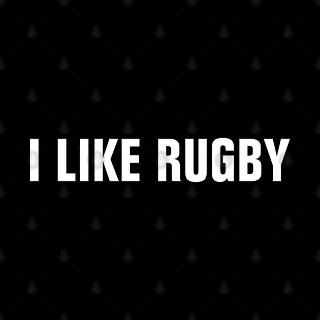 I Like Rugby by SpHu24