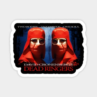 Dead Ringers Design Magnet