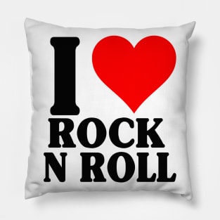 I Love Rock N Roll Classic Pillow