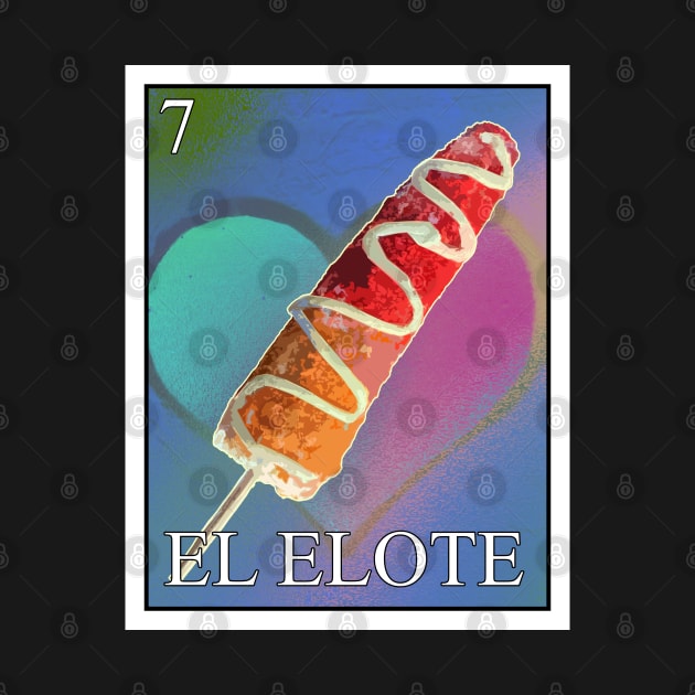 EL ELOTE by The Losers Club