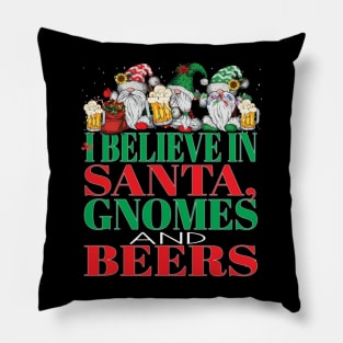 Holiday Designs Funny I Believe in Santa Gnomes and Beers Christmas Xmas Pillow