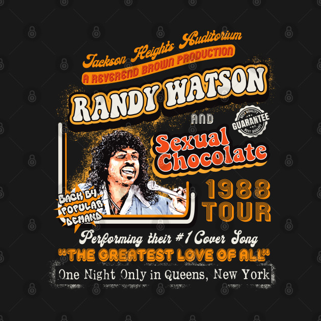 Randy Watson Sexual Chocolate Concert Poster - Randy Watson Sexual Chocolate - T-Shirt