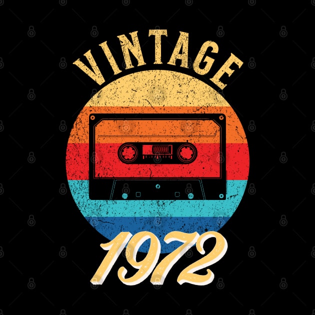 Vintage Year Since 1972 | Cassette | 50th Birthday Gift by jiromie