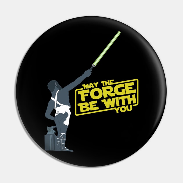 May the Forge be with you. Pin by Brantoe