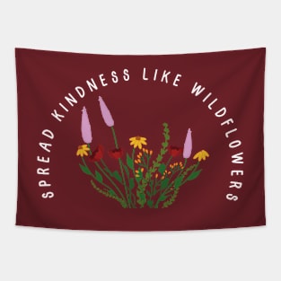 Spread Kindness Like Wildflowers Flower Shirt, Gift For Her, Flower Shirt Aesthetic, Floral Graphic Tee, Floral Shirt, Flower T-shirt, Wild Flower Shirt, Wildflower T-shirt Tapestry