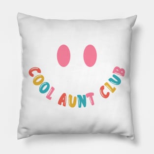 Cool Aunt Club Pillow