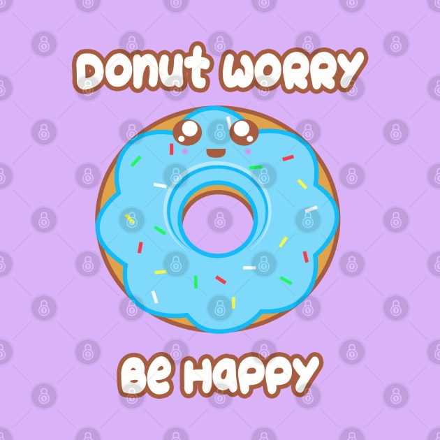 Donut Worry by rachybattlebot