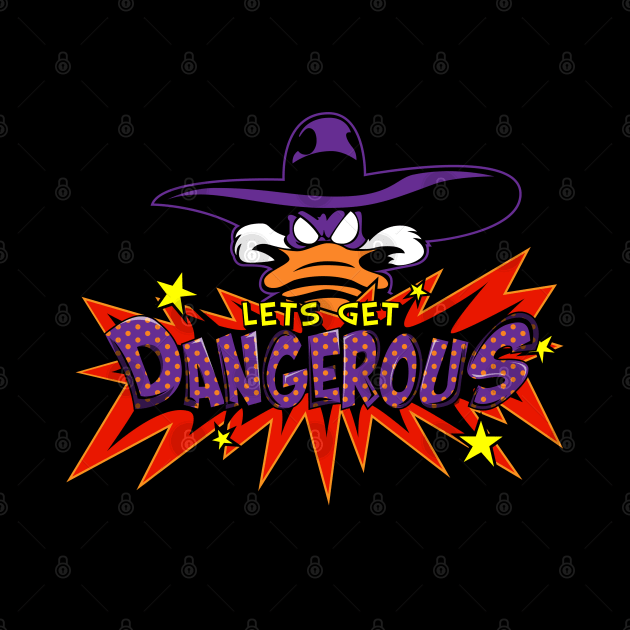 Lets Get Dangerous Pop Grit by DeepDiveThreads