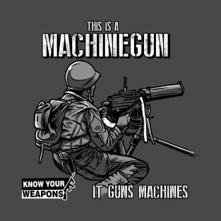 MachineGun T-Shirt