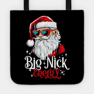 Big Nick Energy Funny Santa Christmas xmas Tote