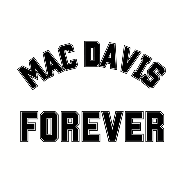 Mac Davis Forever by Mac Davis Enterprises