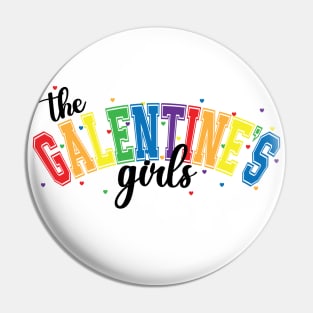 The Galentine's Girls Pin