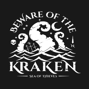 Beware Of The Kraken Sea Of Thieves T-Shirt