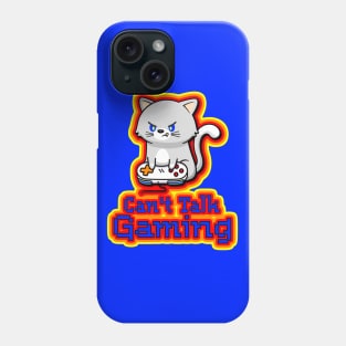 Can't Talk, Gaming - Gamer Cat Phone Case