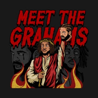 MEET THE GRAHAMS T-Shirt