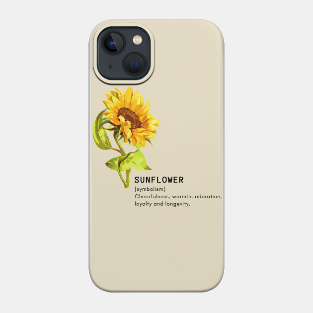 Sunflower - floral symbolism - Symbolism - Phone Case