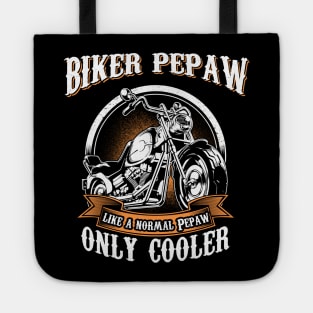 Only Cool Pepaw Rides Motorcycles T Shirt Rider Gift Tote